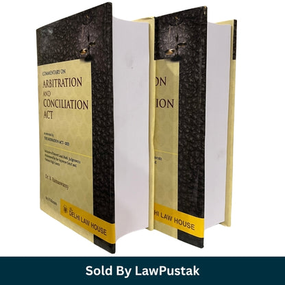 Commentary on Arbitration and Conciliation Act by Dr B Ramaswamy 2 Volumes Delhi Law House Hardcover Set   