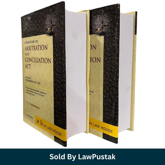 Commentary on Arbitration and Conciliation Act by Dr B Ramaswamy 2 Volumes Delhi Law House Hardcover Set   