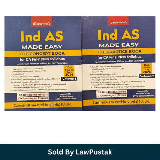 Commercial Ind AS Made Easy Combo Set 2026 for CA Final
Ind AS Made Easy Concept Book and Practice Book 15th Edition
CA Final Ind AS Books by Ravi Kanth Miriyala
Commercial Law Publishers Ind AS Made Easy July 2026
Indian Accounting Standards CA Final Latest Edition 2026