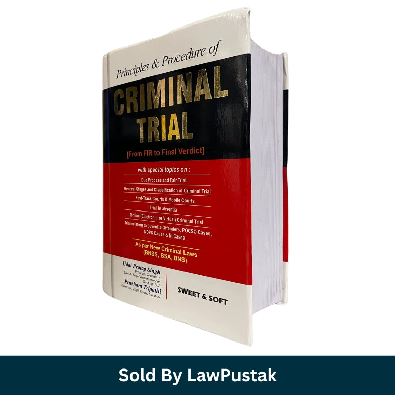 Principles & Procedure of Criminal Trial Book by Udai Pratap Singh and Prashant Tripathi | BNSS BSA BNS Criminal Law Guide 2026 India | Sweet & Soft