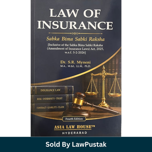 Law of Insurance Book by Dr SR Myneni Asia Law House Sabka Bima Sabki Raksha Fourth Edition 2026-27 Paperback India