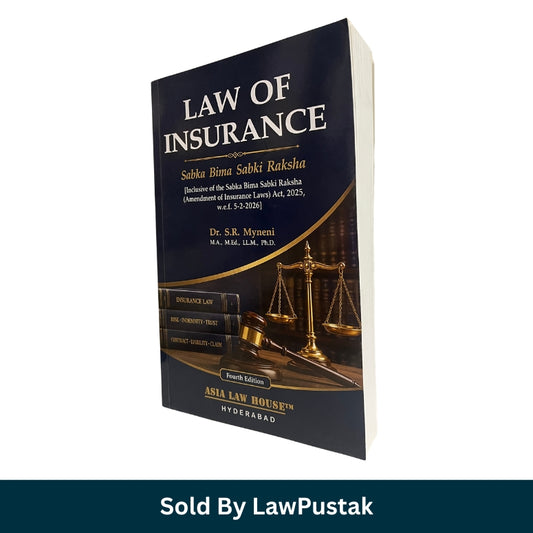 Law of Insurance Book by Dr SR Myneni Asia Law House Sabka Bima Sabki Raksha Fourth Edition 2026-27 Paperback India