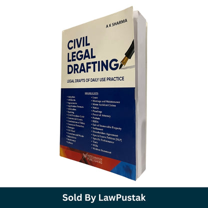 Civil Legal Drafting Legal Drafts of Daily Use Practice by A K Sharma Whitesmann Publishing Paperback 2027 Edition India