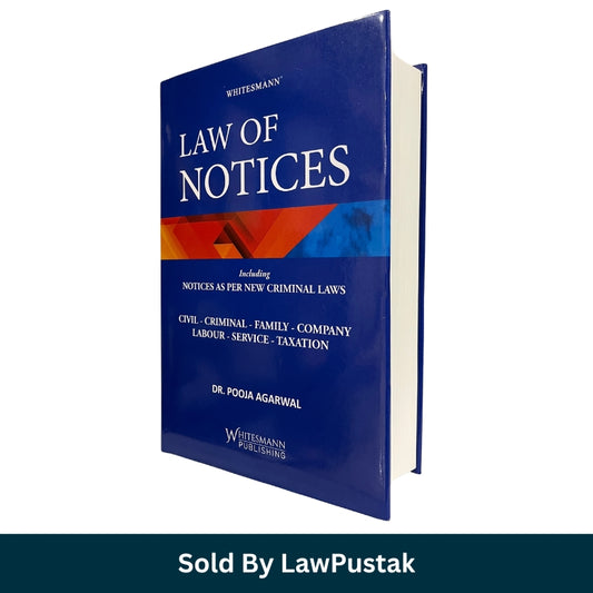 Law of Notices by Dr Pooja Agarwal Whitesmann Publishing Hardcover Book 2026 Edition India