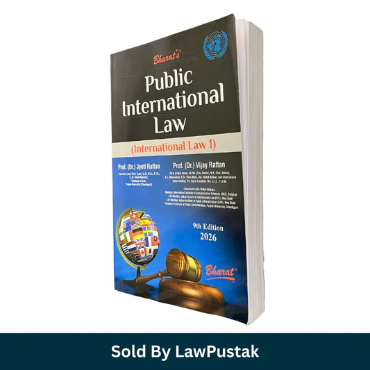 Publica International Law (International Law 1) by Prof. (Dr.) Jyoti Rattan and Prof. (Dr.) Vijay Rattan - 9th Edition 2026 | Bharat Law House Pvt. Ltd.