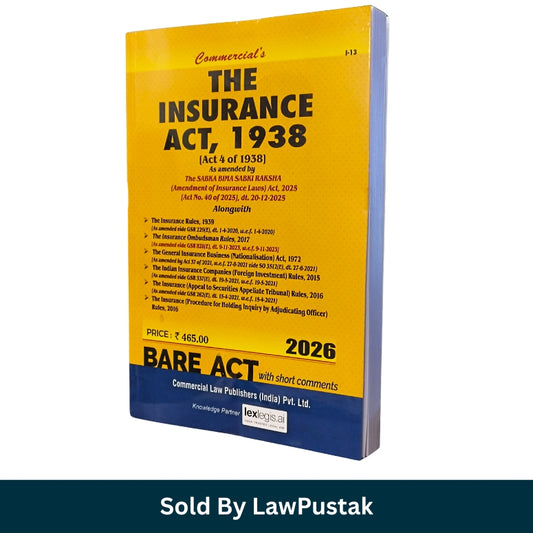 The Insurance Act, 1938 - Edition 2026 - Bare Act | Commercial Law Publishers (India) Pvt. Ltd.