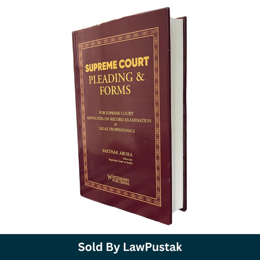 Supreme Court Pleadings and Forms by Sarthak Arora | Whitesmann Publishing