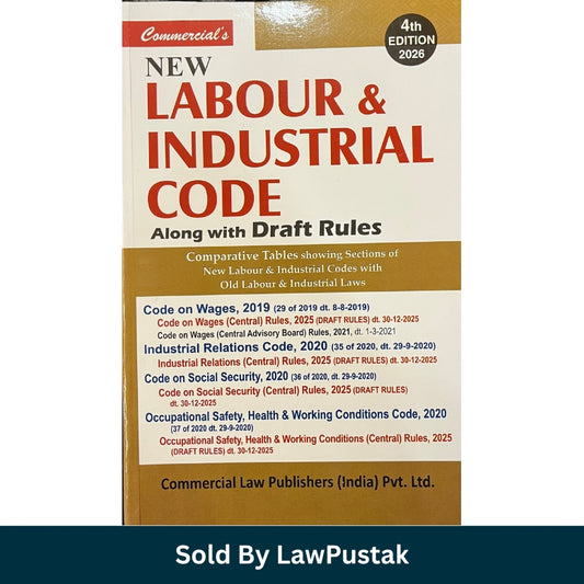 New Labour & Industrial Code Along with Draft Rules - 4th Edition 2026 | Commercial Law Publishers (India) Pvt. Ltd.