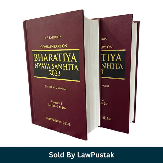 Commentary on Bharatiya Nyaya Sanhita 2023 (Set of 2 Volumes) - 6th Edition 2026 by Justice M.L. Singhal | Vinod Publications (P) Ltd.