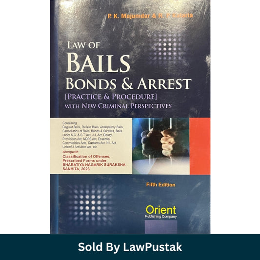 Law of Bails, Bonds & Arrest' by P.K. Majumdar & R.P. Kataria with Orient Publishing Company logo.