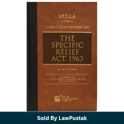 Front cover of Mulla Classic Commentary on The Specific Relief Act 1963 Hardcover 2026 Edition published by Delhi Publishing Company  Angle view showing thick Hardcover binding of Mulla Classic Commentary on The Specific Relief Act 1963 law book India