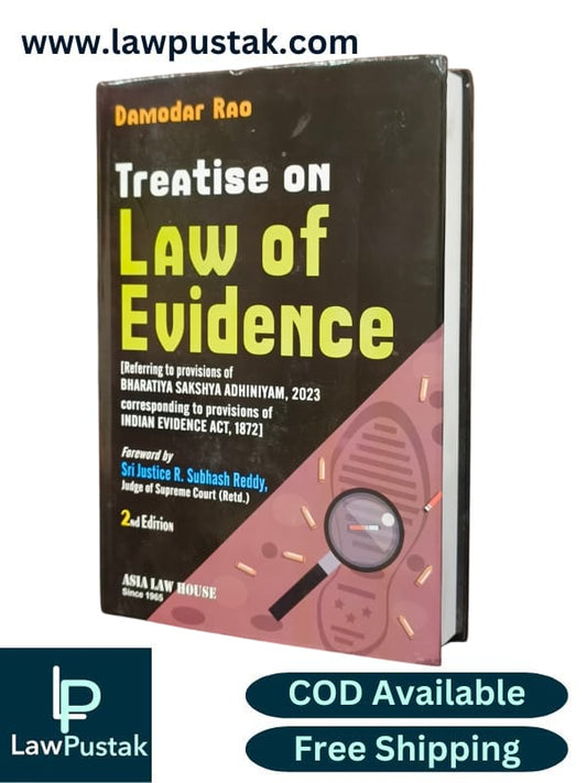 Treatise on Law of Evidence By Damodar Rao - 2nd Edition 2024 - Asia Law House