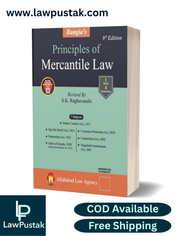 Principles of Mercantile Law by R K Bangia, S K Raghuvansh-9th Edition 2023-Allahabad Law Agency