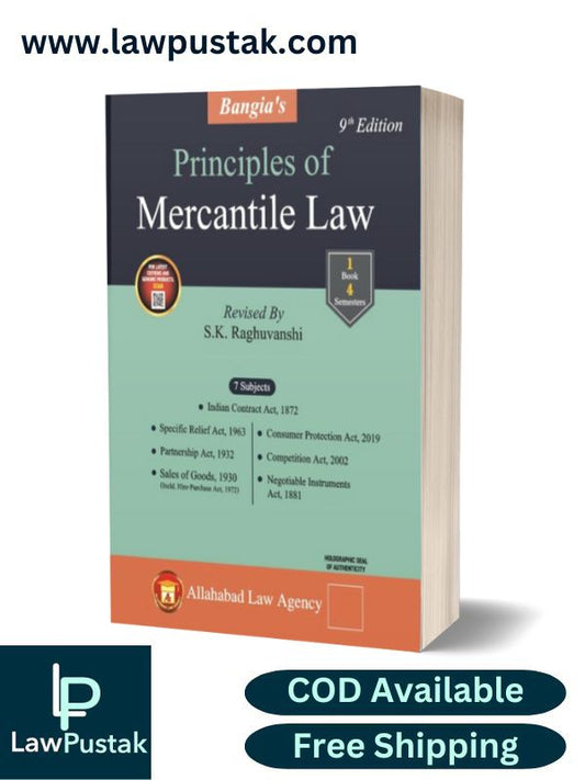 Principles of Mercantile Law by R K Bangia, S K Raghuvansh-9th Edition 2023-Allahabad Law Agency