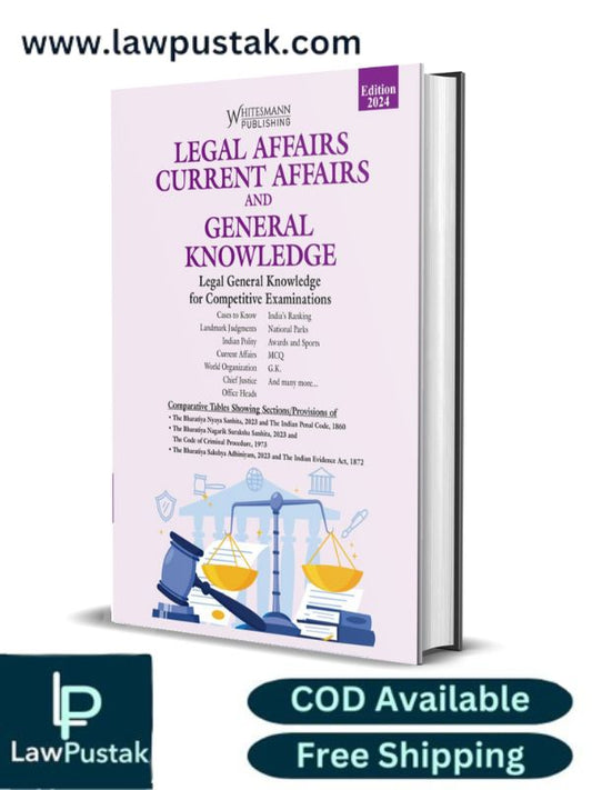 Legal Affairs Current Affairs and General Knowledge-Latest 2024 Edition-Whitesmann
