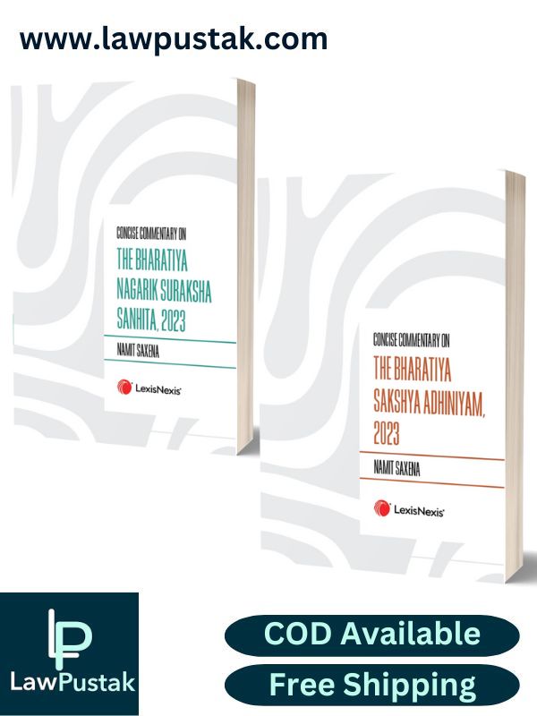 Combo Concise Commentary on The Bharatiya Nagarik Suraksha Sanhita and The Bharatiya Sakshya Adhiniyam By Sharath Chandran And Namit Saxena-LexisNexis