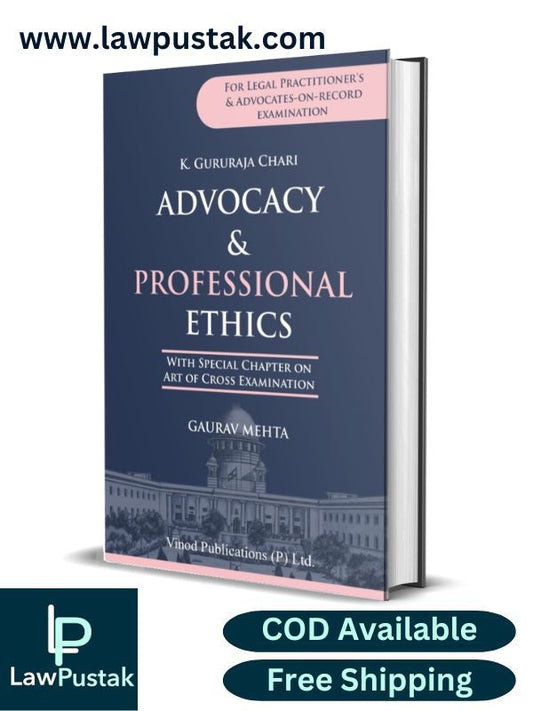 K. Gururaja Chari Advocacy & Professional Ethics by Gaurav Меhtа-3rd Edition 2024-Vinod Publications