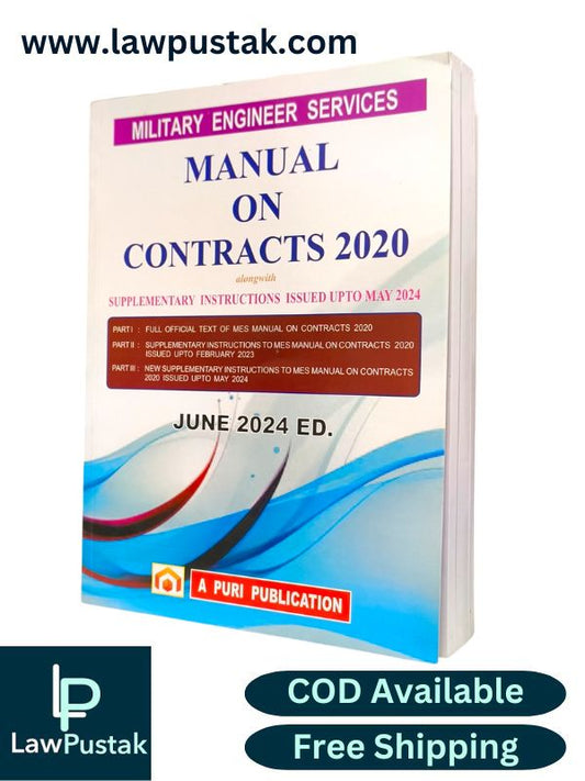Military Engineer Services Manual On Contracts 2020 - June 2024 Edition - A Puri Publication 