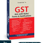 GST Acts with Rules/Forms & Notifications By Taxmann's Editorial Board-15th Edition 2024-Taxmann