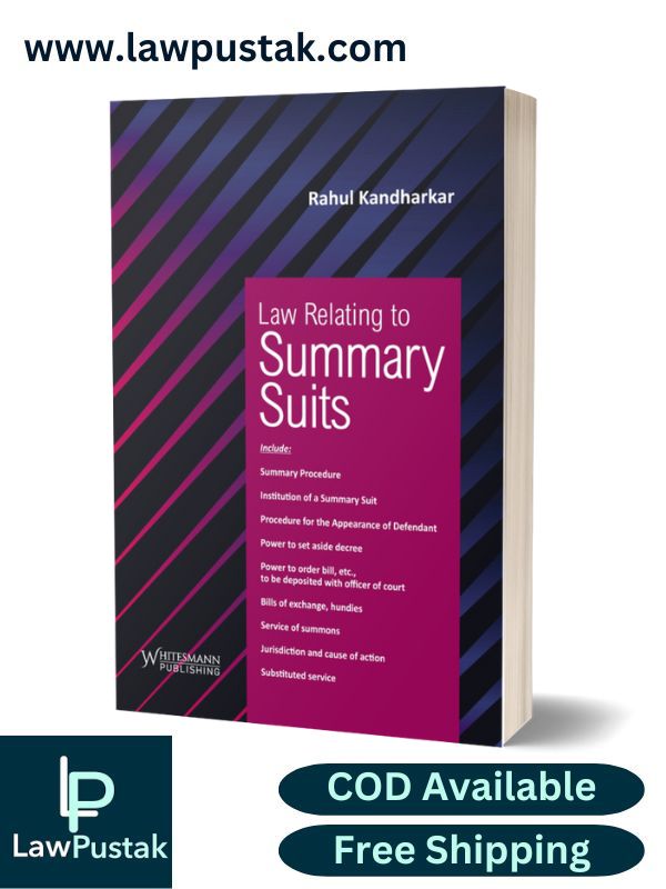 Law Rellating to Summary Suits By Rahul  Kandharkar-Edition 2024-Whtesmann