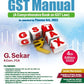 Commercial's GST Manual (A Comprehensive Book on GST Law) As Amended by Finance Act, 2023