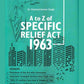 A to Z of Specific Relief Act 1963 by Pramod Kumar Singh Edition 2023-Whitesmann Publishing Co.-Lawpustak