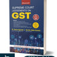 Supreme Court Judgements on GST By Dr. Sanjiv Agarwal & CA (Dr.) Neha Somani - 2nd Edition August 2024 - Commercial Law Publisher