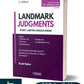 Landmark Judgments: Every Lawyer Should Know by Kush Kalra-3nd Edition, 2024-Whitesmann