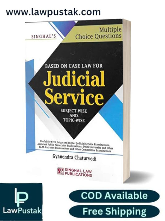MCQs Based On Case Law For Judicial Service Exam by Gyanendra Chaturvedi-2nd Edition 2022-Singhal Law Publication