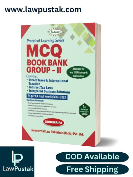 Commercial CA Final Padhuka Practical Learning Series MCQ Book Bank Group 2 New Syllabus By Gurukripa Applicable for May 2024 Exam