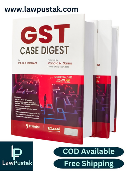 GST Case Digest (in 2 volumes) by Rajat Mohan - 6th edition 2025 - Bharat Law House