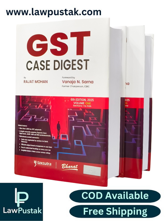 GST Case Digest (in 2 volumes) by Rajat Mohan - 6th edition 2025 - Bharat Law House