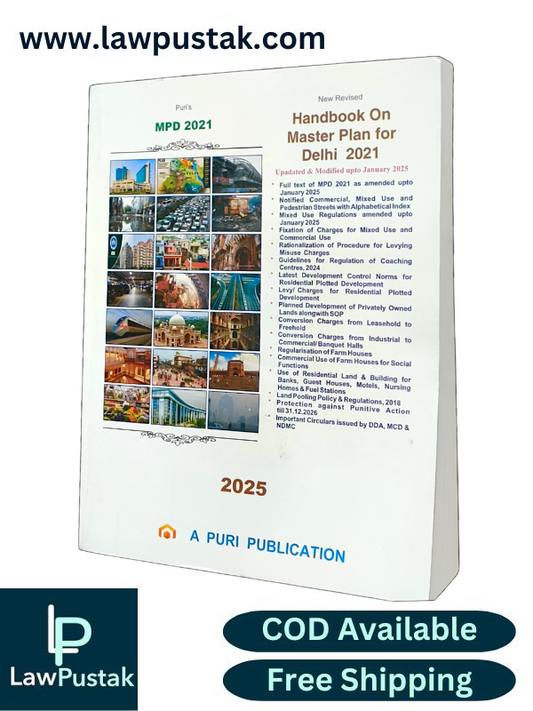 Handbook on Master Plan For Delhi 2021 (MPD 2021) - Edition 2025 -A Puri Publication 