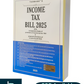 Income Tax Bill 2025 By Taxmann's Editorial Board - Taxmann