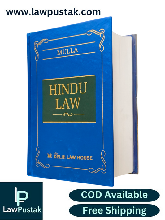 Hindu Law By Mulla - Edition Reprint 2024- Delhi Law House