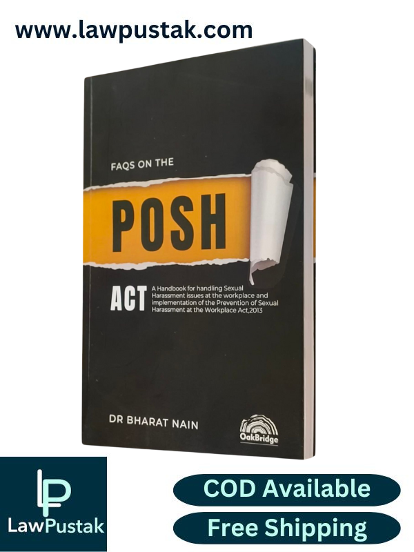 FAQs On The POSH Act By Dr Bharat Nain - Oakbridge Publishing