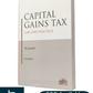 Capital Gains Tax Law and Practice By TG Suresh - 7th Edition 2024 - Oakbridge Publishing