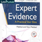 Expert Evidence & Opinions of Third Person (Medical, Non-Medical) by C. D. Field-Lawpustak