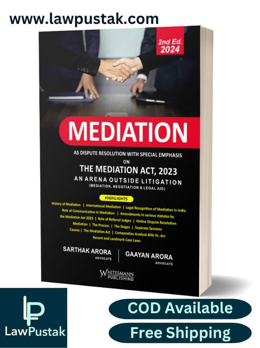 Mediation as Dispute Resolution with Special Emphasis on the Mediation Act 2023 – 2nd Edition 2024-Whitesmann