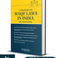 A Treatise On Waqf Laws In India By Ajit Singh Sodhi-Whitesmann