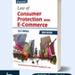 Law of Consumer Protection with E-Commerce By D.P. Mittal-Edition 2024-Commercial's