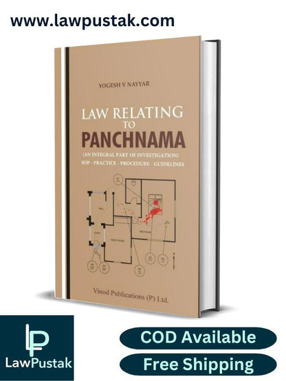 Law Relating To Panchnama [An Integral Part Of Investigation] by Yogesh V. NayyarEdition 2023-Vinod Publication