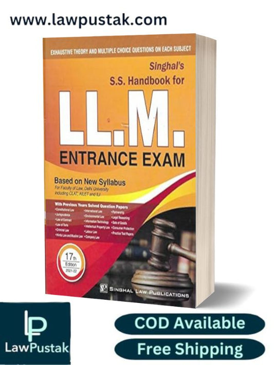 SS Handbook For LL.M Entrance Exam-17th Edition 2021-22-Singhal Law Publications