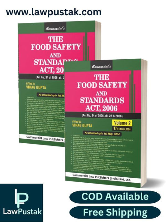 The Food Safety and Standards Act, 2006 along with Rules and Regulations (As amended upto 1st May 2024) by Virag Gupta-17th Edition 2024-Commercial's