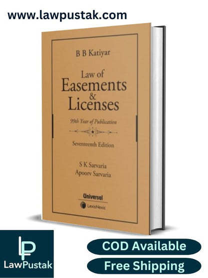 Law of Easements and Licenses By B B Katiyar-17th Edition 2024-LexisNexis