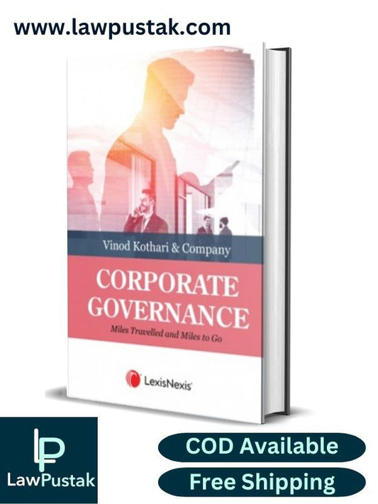 Corporate Governance By Vinod Kothari & Company-1st Edition 2024-LexisNexis