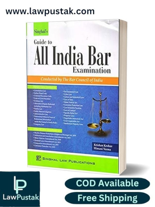 Singhal's Guide to All India Bar Examination By Krishan Keshav, Himani Verma-2nd Edition 2021-Singhal Law Publication