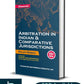 Arbitration in Indian & Comparative Jurisdictions by Rajiv Sinha-Edition 2024-Commercial's
