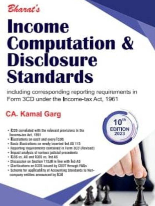 Bharat's INCOME COMPUTATION & DISCLOSURE STANDARDS    by CA. Kamal Garg