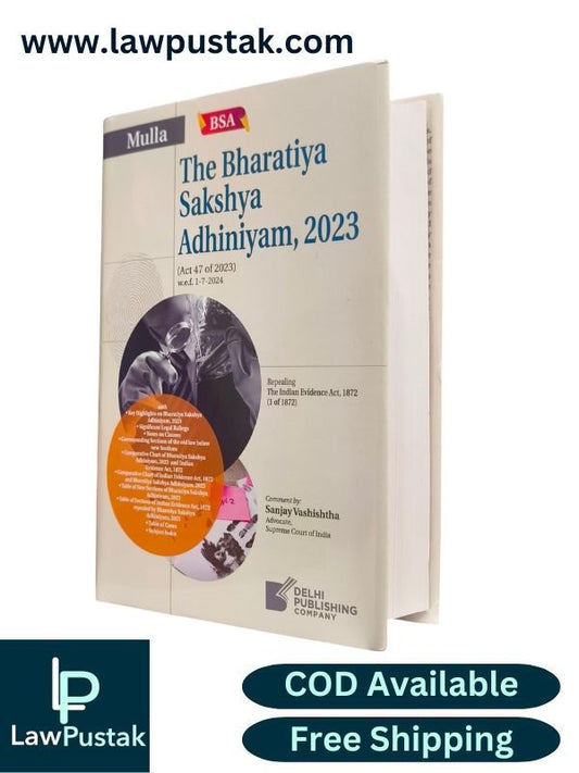 Mulla The Bharatiya Sakshya Adhiniyam, 2023 | BSA | Delhi Law House | Edition 2025